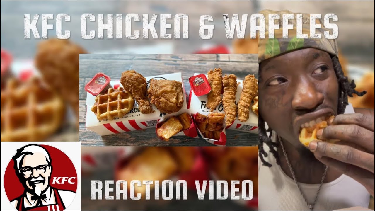 🔴 DUECEIFER’s FOOD REVIEW : KFC CHICKEN & WAFFLES | REACTION VIDEO