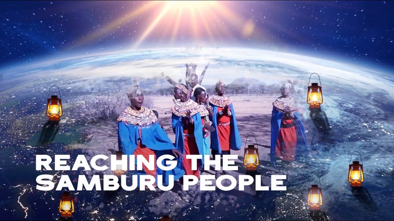 Reaching The Samburu People