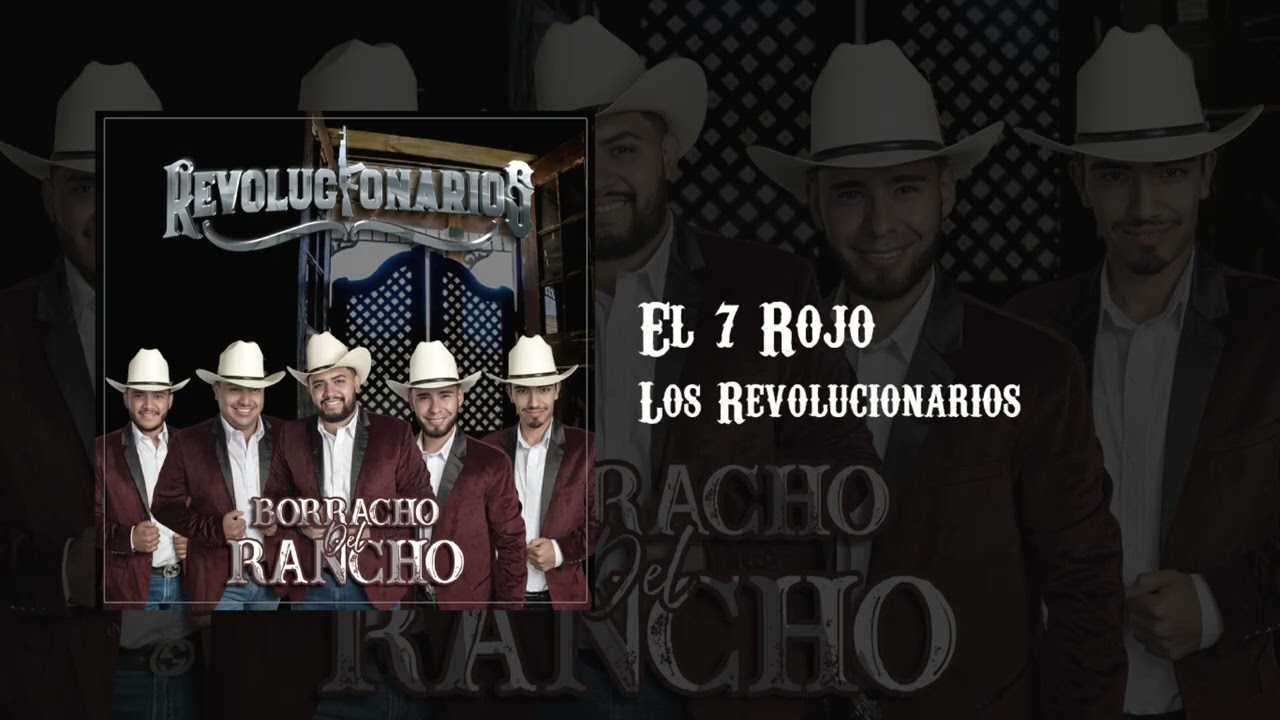 El 7 Rojo - Los Revolucionarios