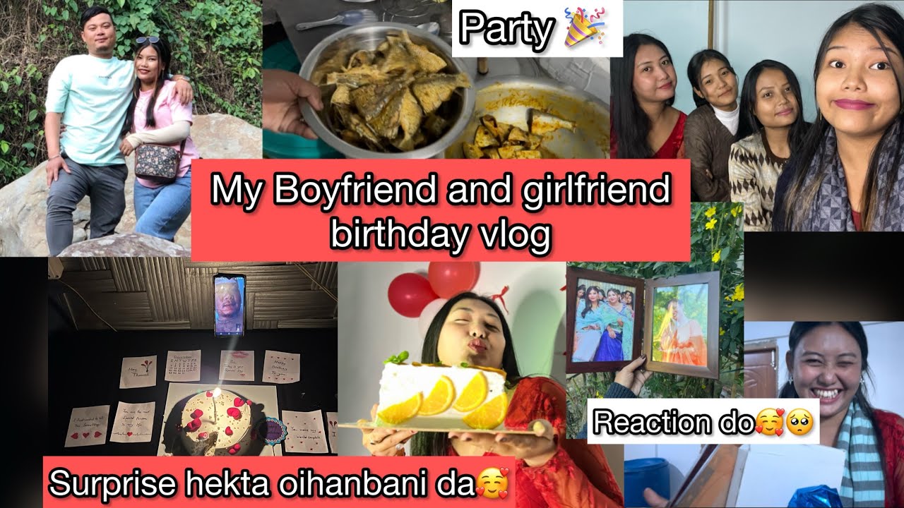 Eigi boyfriend amadi eigi emanabi gi birthday vlog/ngamjaba kharana sum surprise oihanbini🥰 / nungai