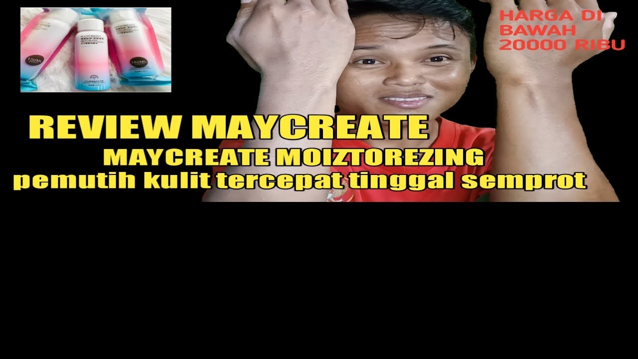 Reveiw maycreate pemutih kulit ,Cara memutihkan kulit dengan cepat,How to whiten skin fast