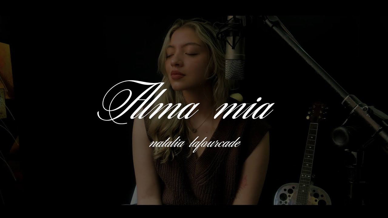 Alma mía - María Grever (versión Natalia Lafourcade) | Anny