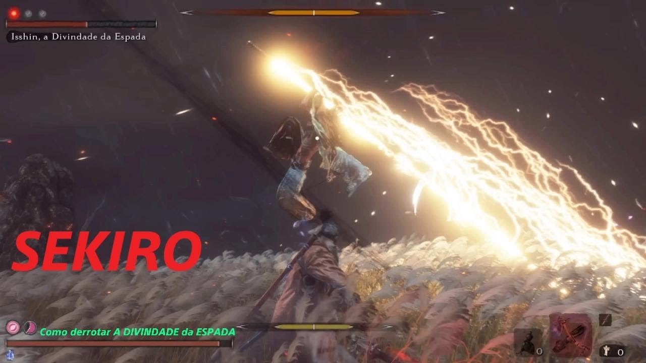 Sekiro: Shadows Die Twice_Como derrotar ISSHIN ASHINA divindade da espada