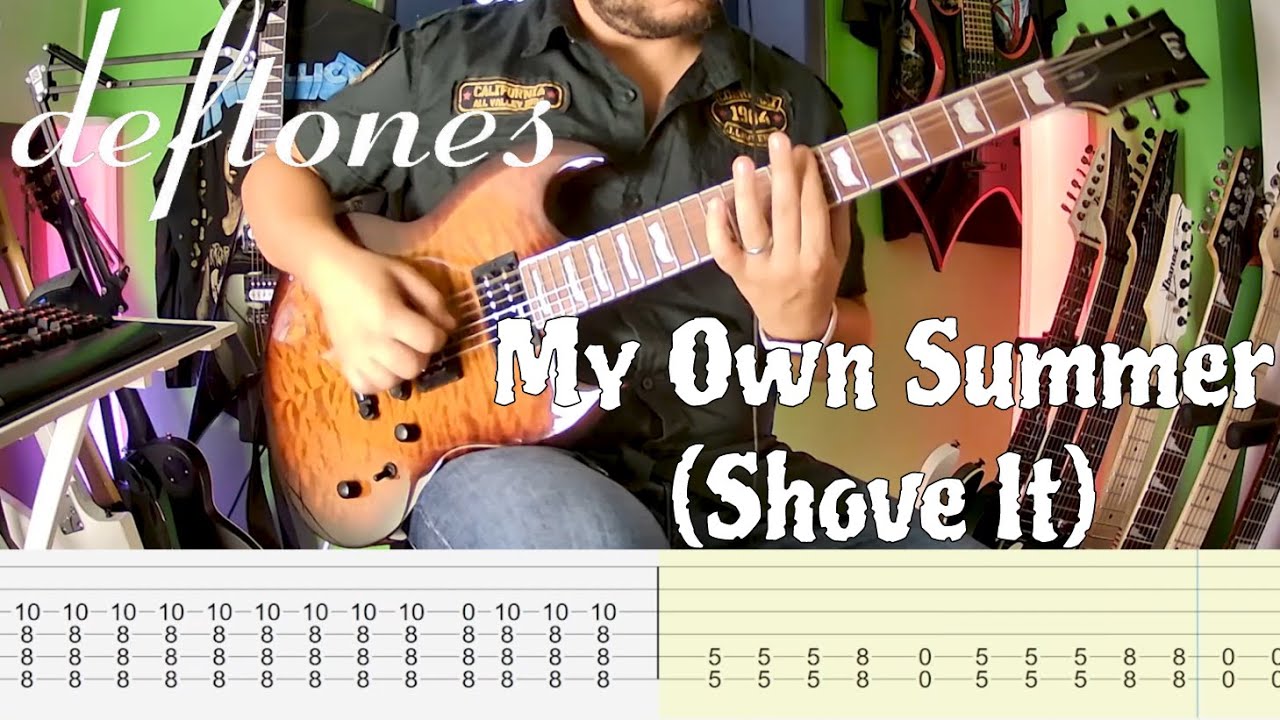 Deftones - My Own Summer (Shove It) |Guitar Cover| |Tab|