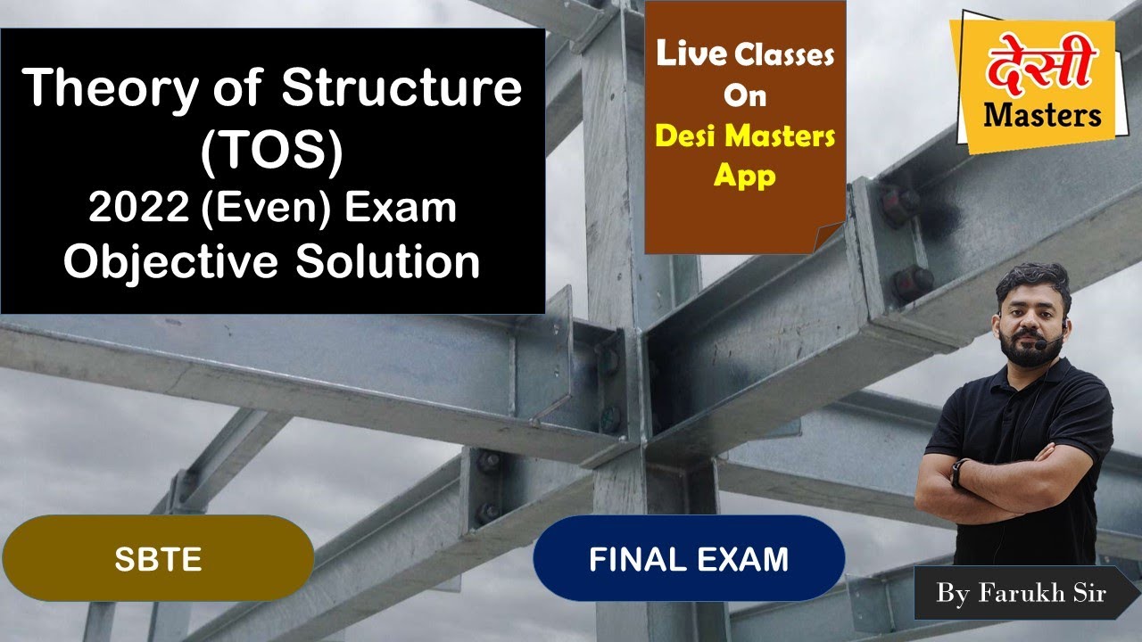 Theory of Structure (TOS) Objective Solution-2022 || SBTE Exam || By Farukh Sir