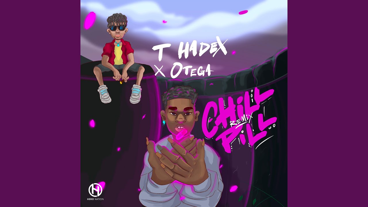 Chill Pill (feat. Otega) (Remix)