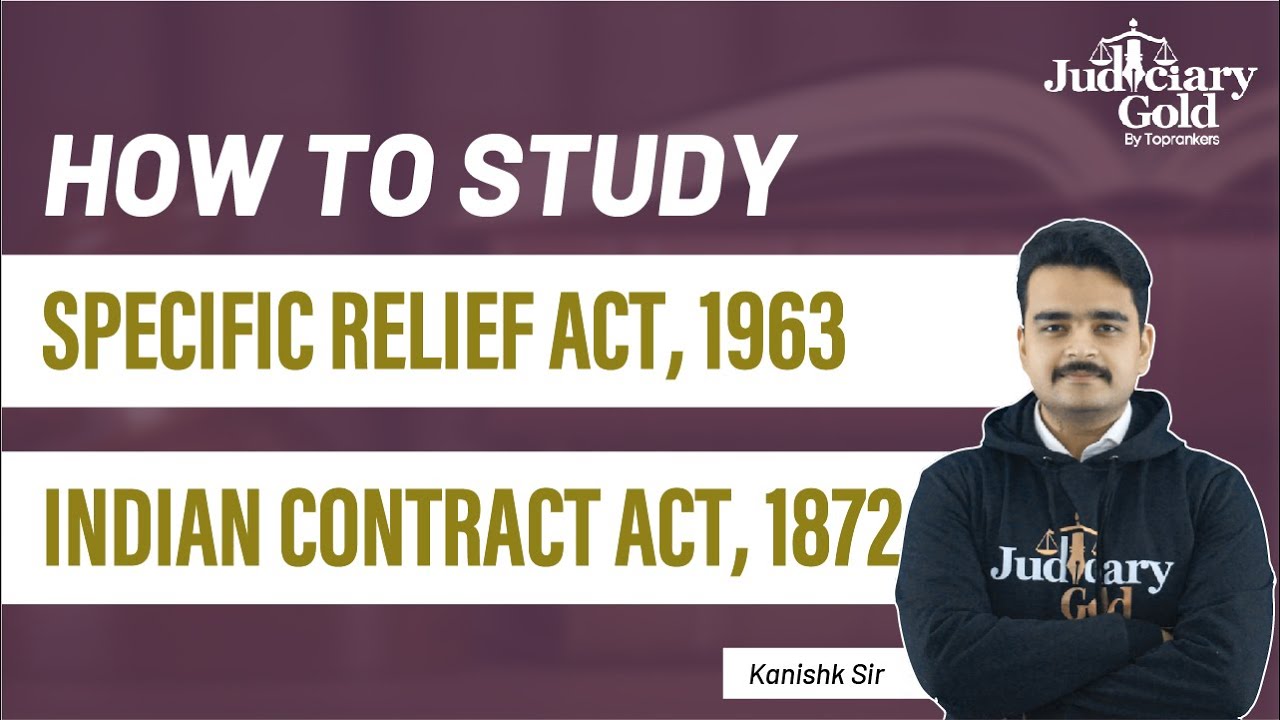How to study Indian Contract Act 1872 & Specific Relief Act 1963 | Best Strategy & Approach