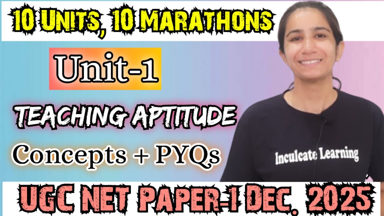 Teaching Aptitude Updated Marathon | UGC NET Paper-1 Dec 2025 | Concept + PYQs #ugcnet #ugcnetpaper1