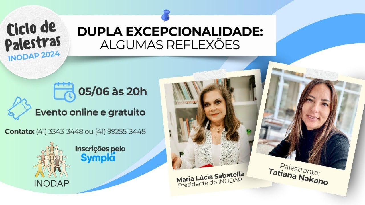 Dupla Excepcionalidade - reflexões.