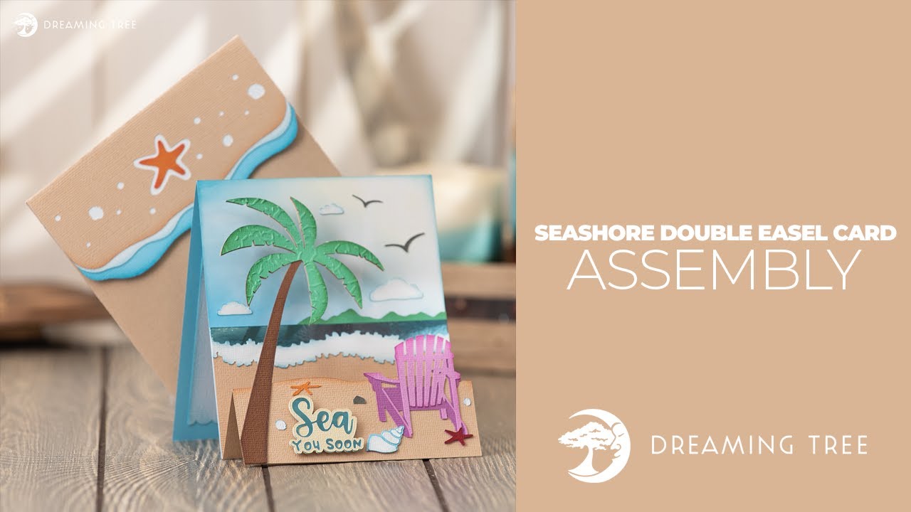 SVG File - Seashore Double Easel Card - Assembly Tutorial (For Cricut, Silhouette, and ScanNCut)