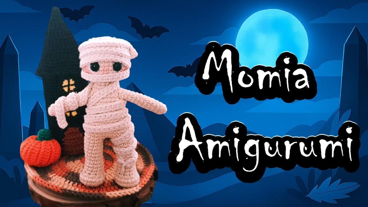 MOMIA AMIGURUMI, COMO TEJER PASO A PASO, ESPECIAL HALLOWEEN N°2