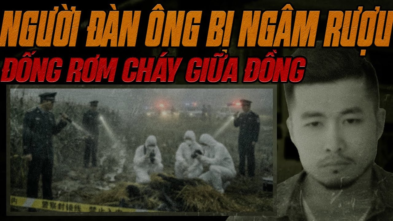 Kỳ Án Trung Quốc: Sự Thật Về Những Người Đàn Ông Bị Ngâm Rượu.