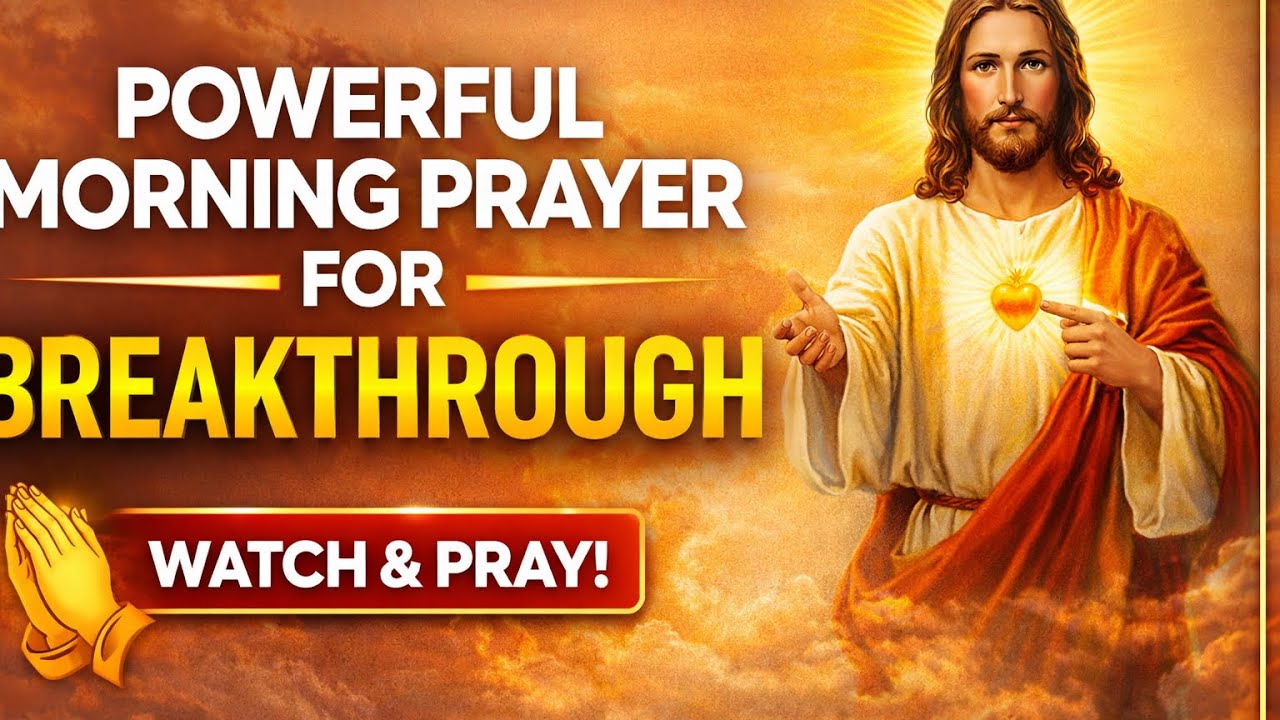 Powerful Morning Prayer for Breakthrough | Start Your Day With God