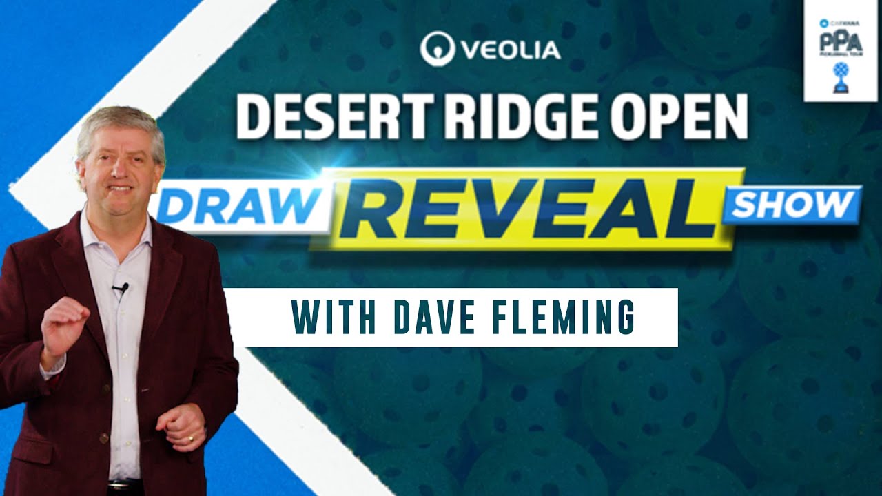 Desert Ridge Open Draw Reveal Show