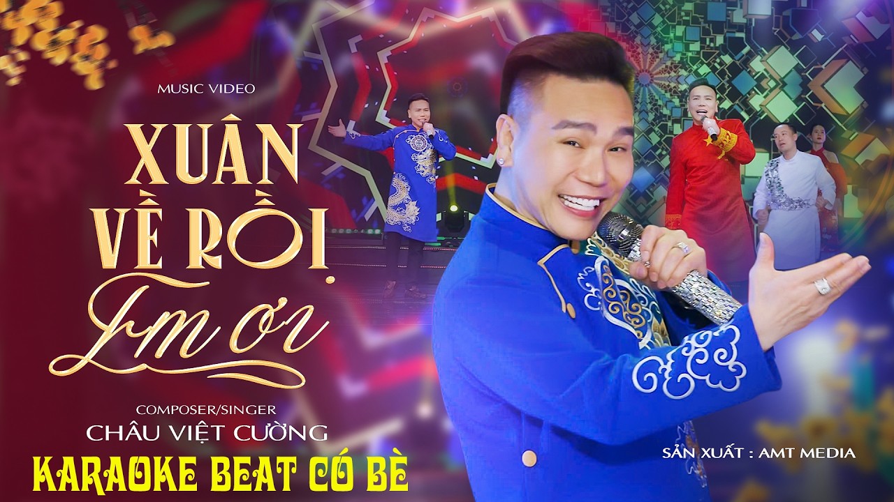 KARAOKE XUÂN VỀ RỒI EM ƠI - CHÂU VIỆT CƯỜNG || NHẠC XUÂN HAY NHẤT 2026