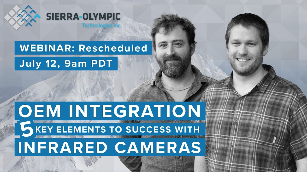 Tech Talk: 5 Key Elements of IR Camera OEM Integration