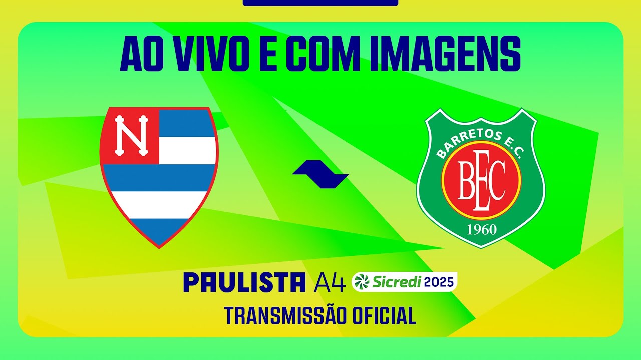 JOGO COMPLETO: NACIONAL X BARRETOS | RODADA 9 | PAULISTA A4 SICREDI 2025