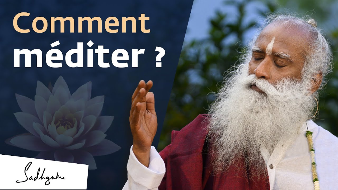 Comment méditer ? Guide pour les débutants