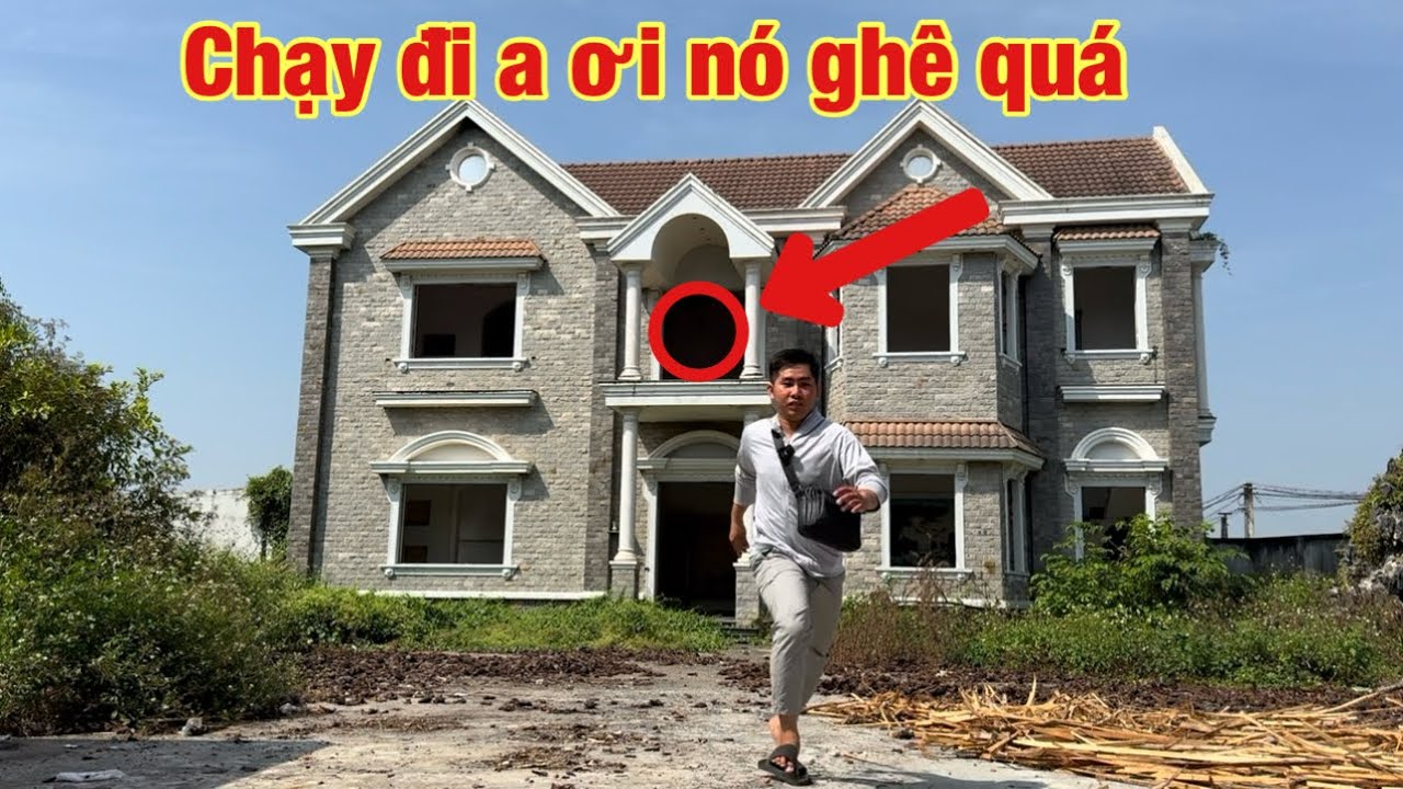 Rợn người gặp chuyện trong căn 