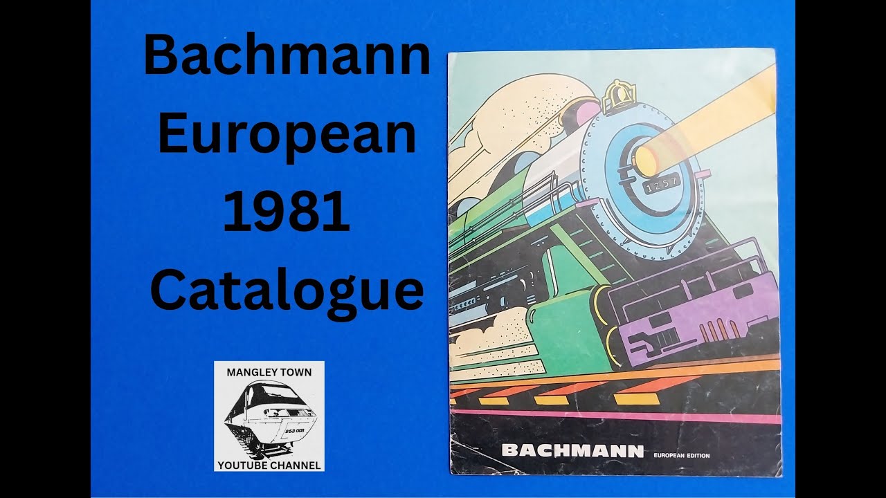 Полный каталог моделей железных дорог Bachmann European HO 1981 года от Mangley Town.