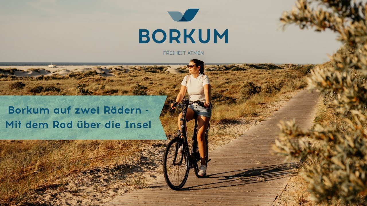Borkum auf zwei Rädern - Mit dem Rad über die Insel