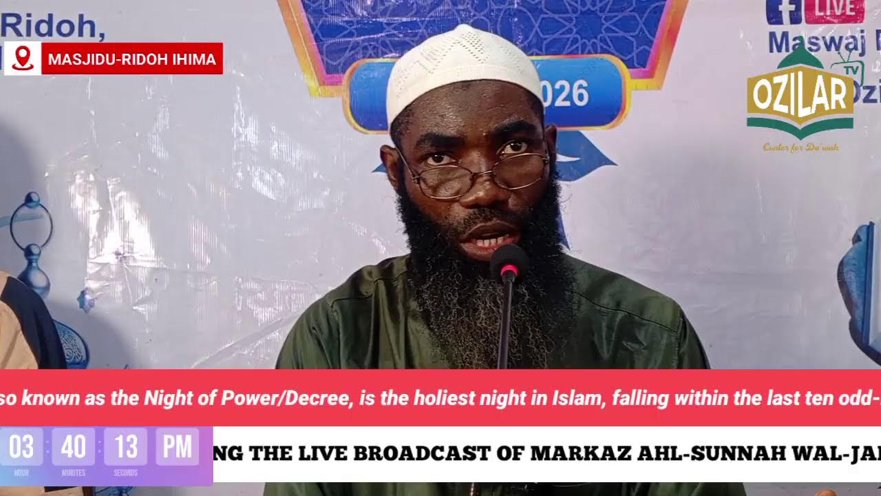 THE DAY 27 LIVE BROADCAST OF MARKAZ AHLUS-SUNNAH WAL-JAMMAH ANNUAL RAMADAN TAFSEER 1447AH/2026