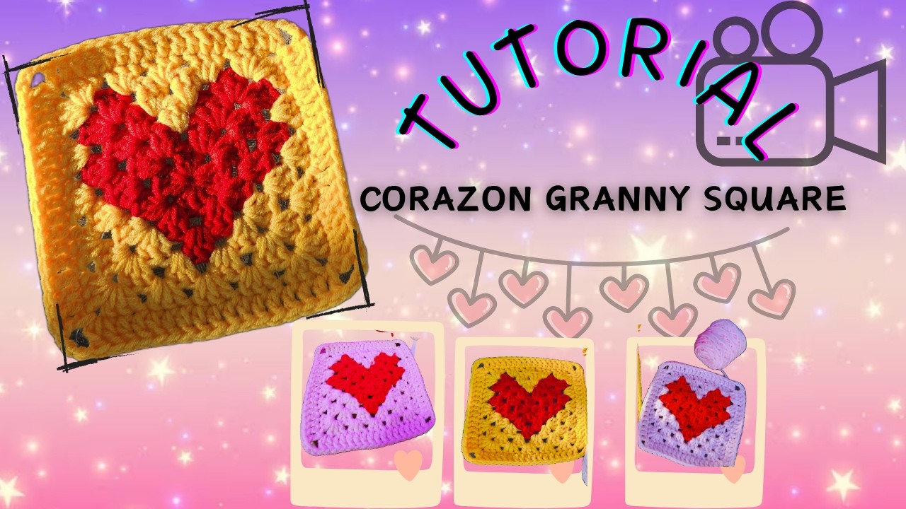 TUTORIAL CORAZON GRANNY SQUARE