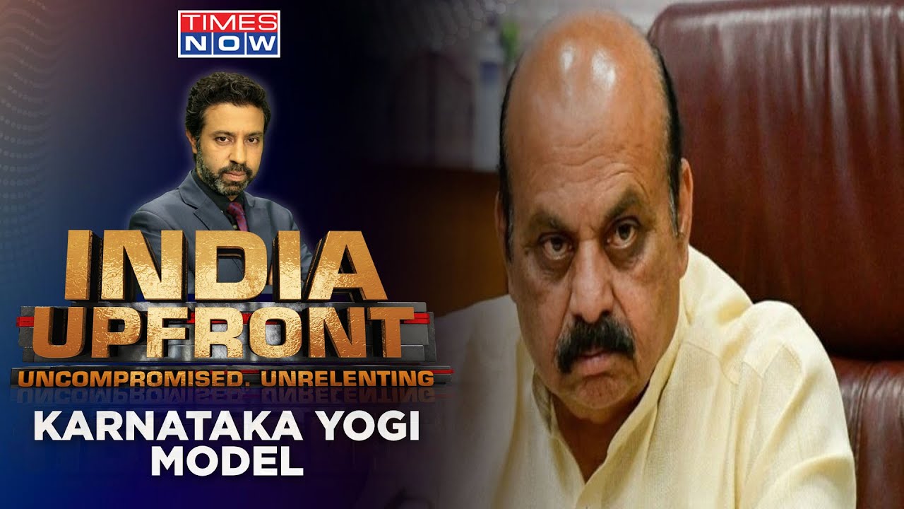 What Is The 'Yogi' Model Of Karnataka? How Will Bommai Govt Stop Anarchists? | India Upfront