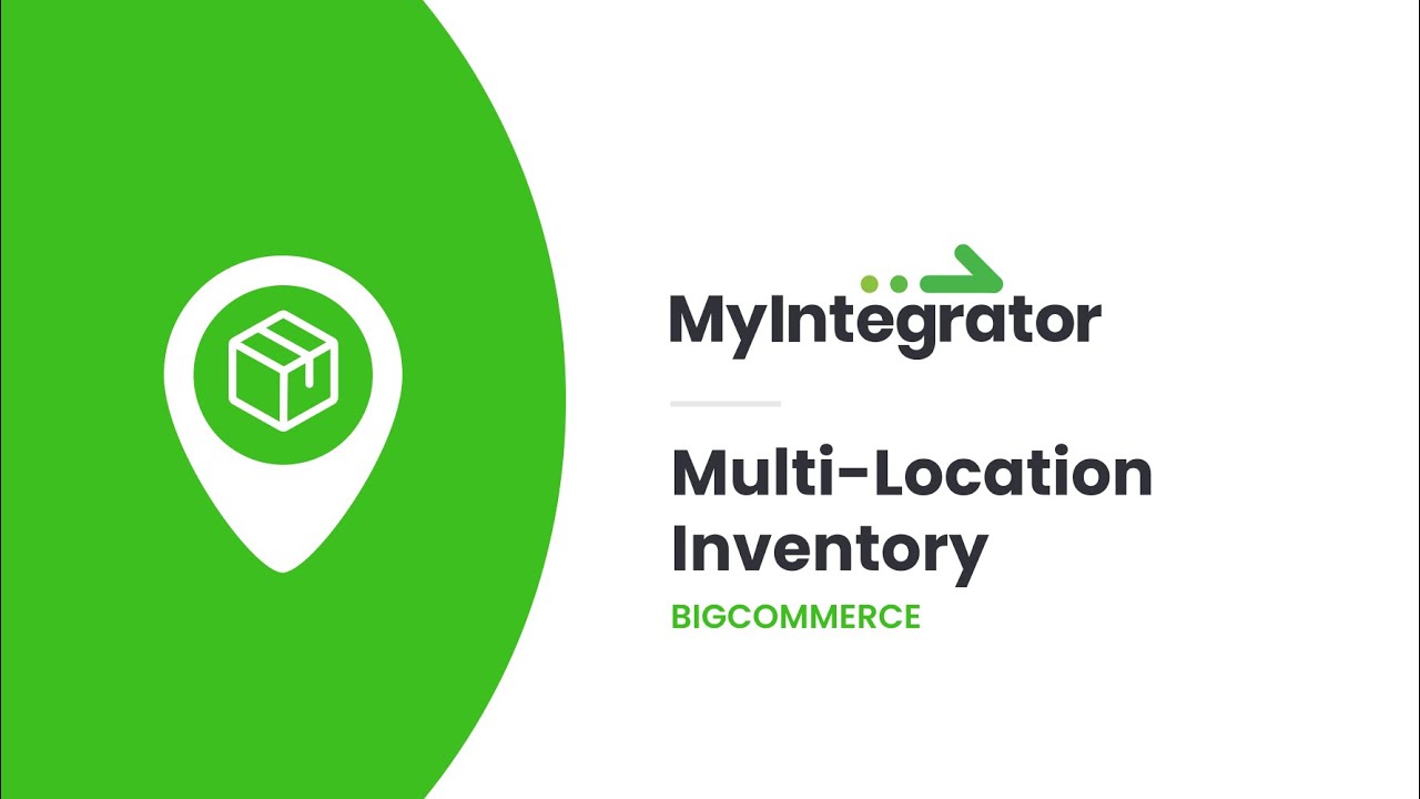 BigCommerce Multi-Location Inventory + Click & Collect  by MyIntegrator