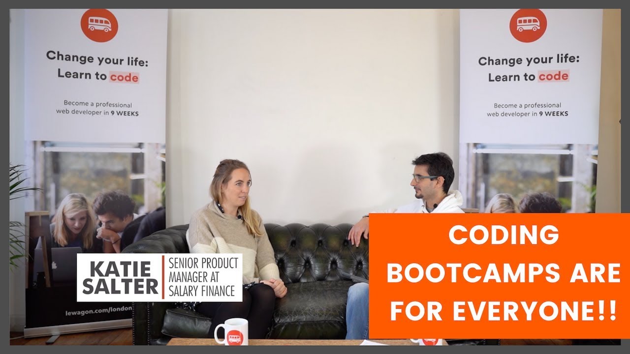 Are coding bootcamps only for developers! Le Wagon bootcamp London with Katie Salter