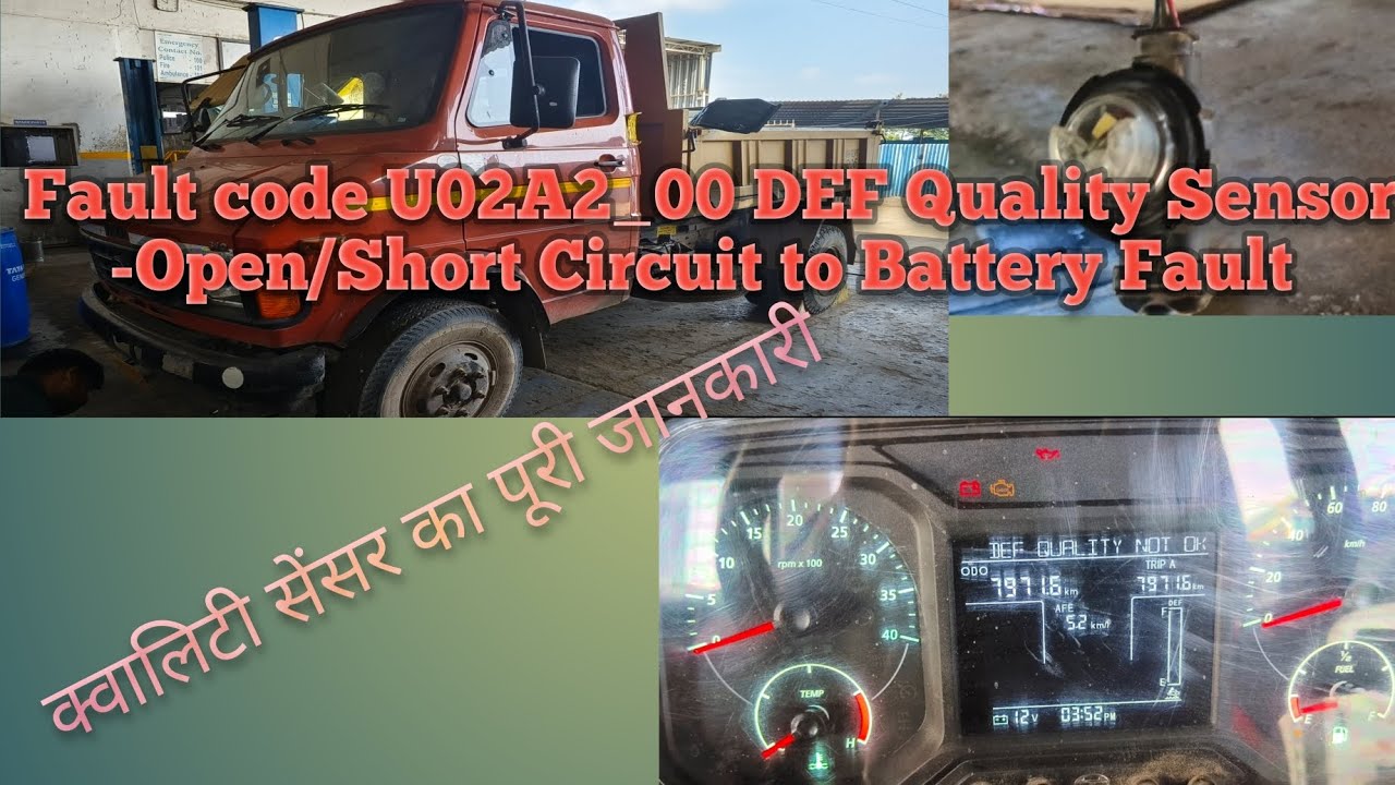 fault code U02A2 _00 pickup issue DEF Quality Sensor Open Short Circuit metre mein urea not working