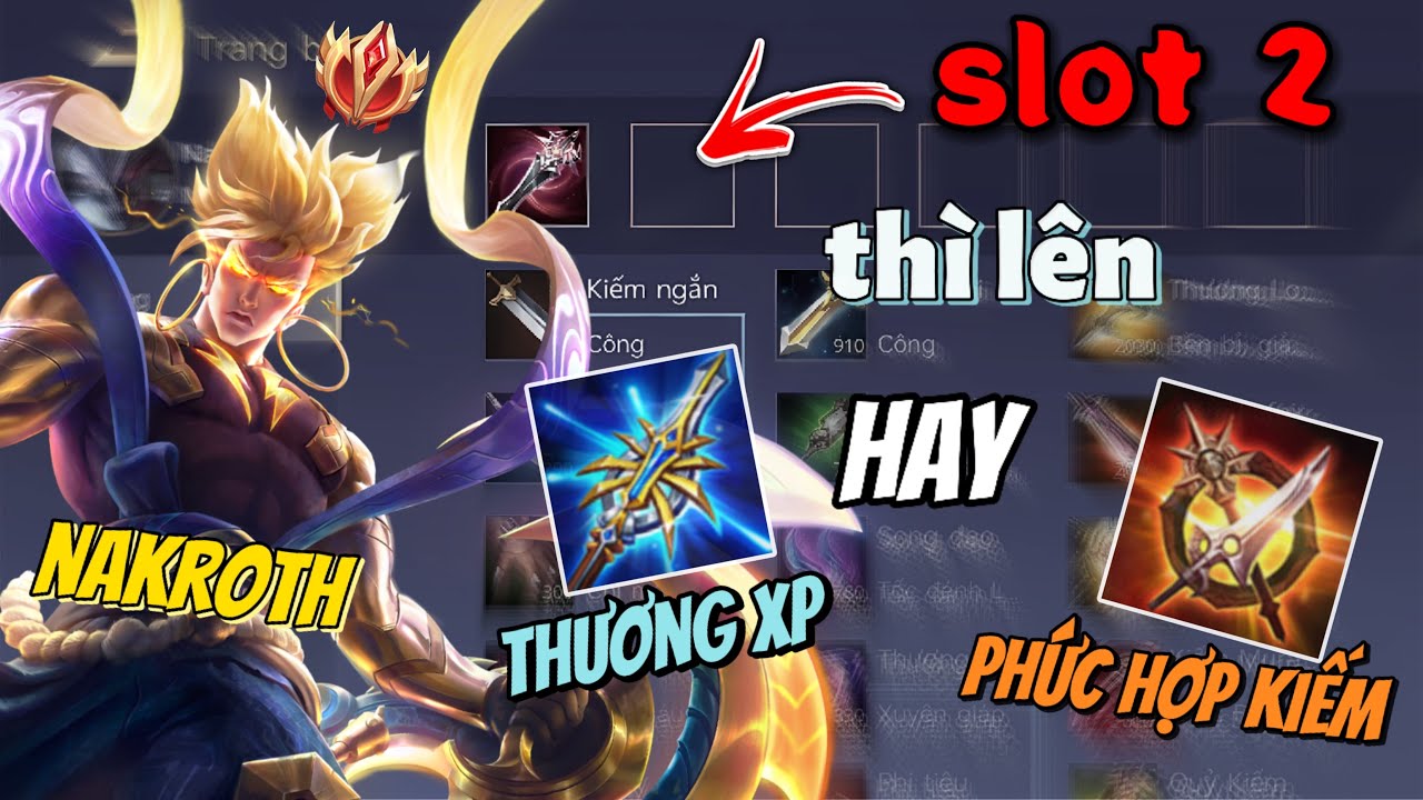 [PhatYegaer] đầu game thì lên phức hợp hay thương xuyên phá cho nakroth?