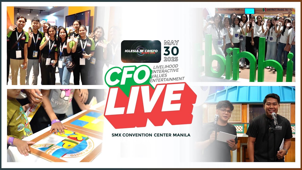Iglesia Ni Cristo News Live | May 30, 2025 @ 6:00 PM PHT