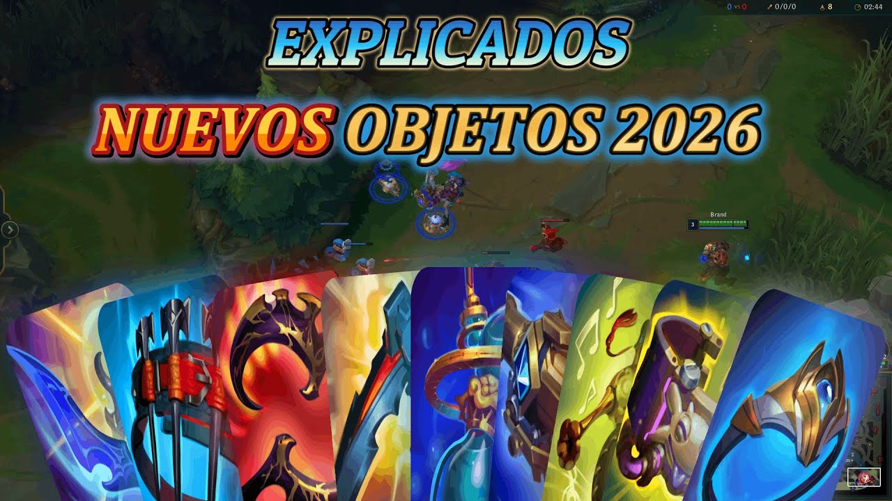 NUEVOS OBJETOS 2026 EXPLICADOS – Todos los secretos de los nuevos objetos del LOL