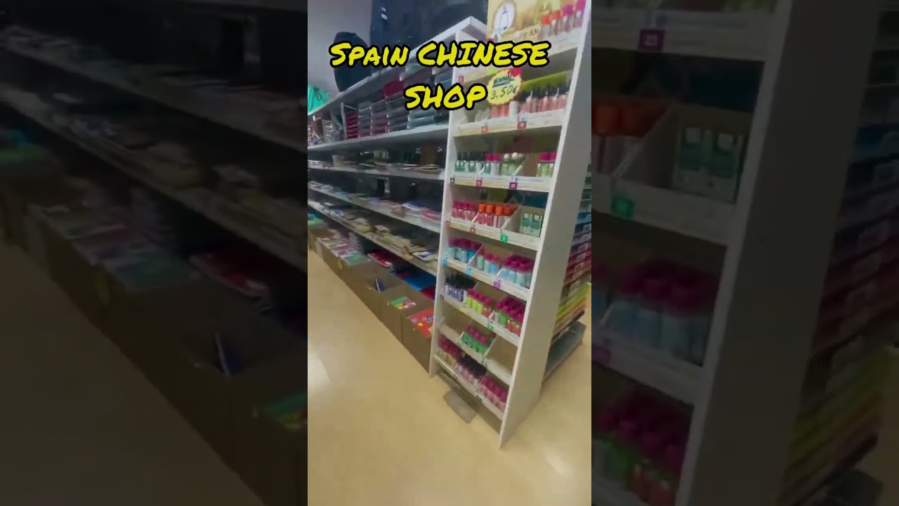 Spain Chinese Shop 🇪🇸