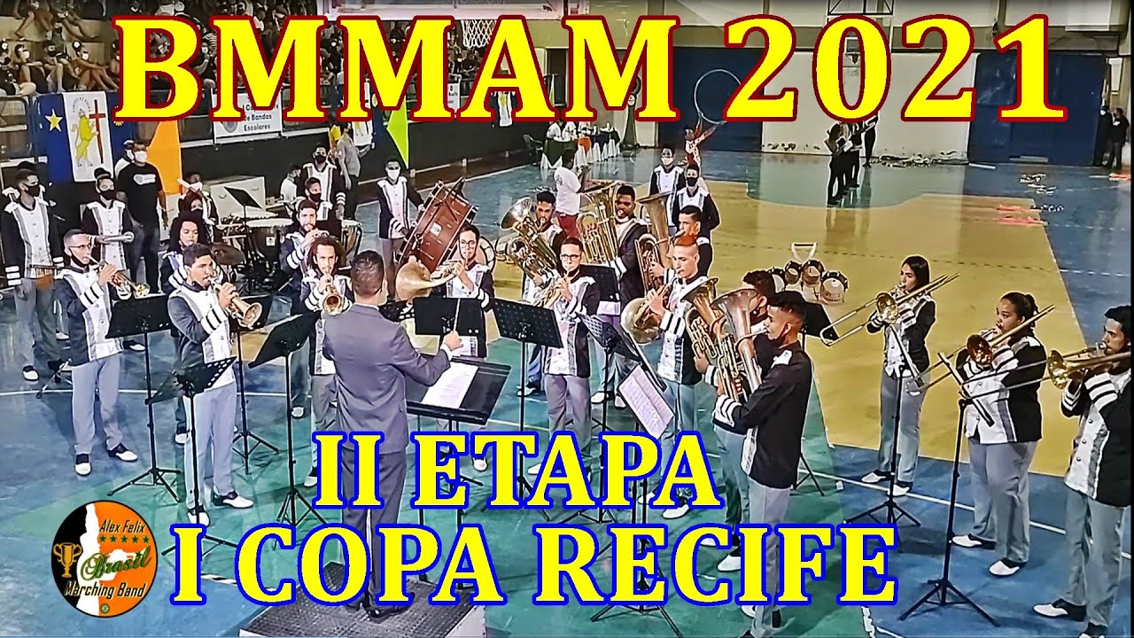 BMMAM 2021 - BANDA MARCIAL MARIA ALVES MACHADO 2021 NA II ETAPA DA I COPA RECIFE DE BANDAS ESCOLARES
