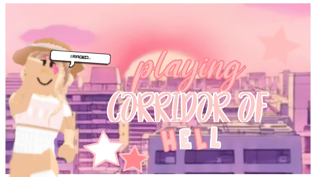 playing corridor of hell I RAGED... ||Aestelic twilight ✩