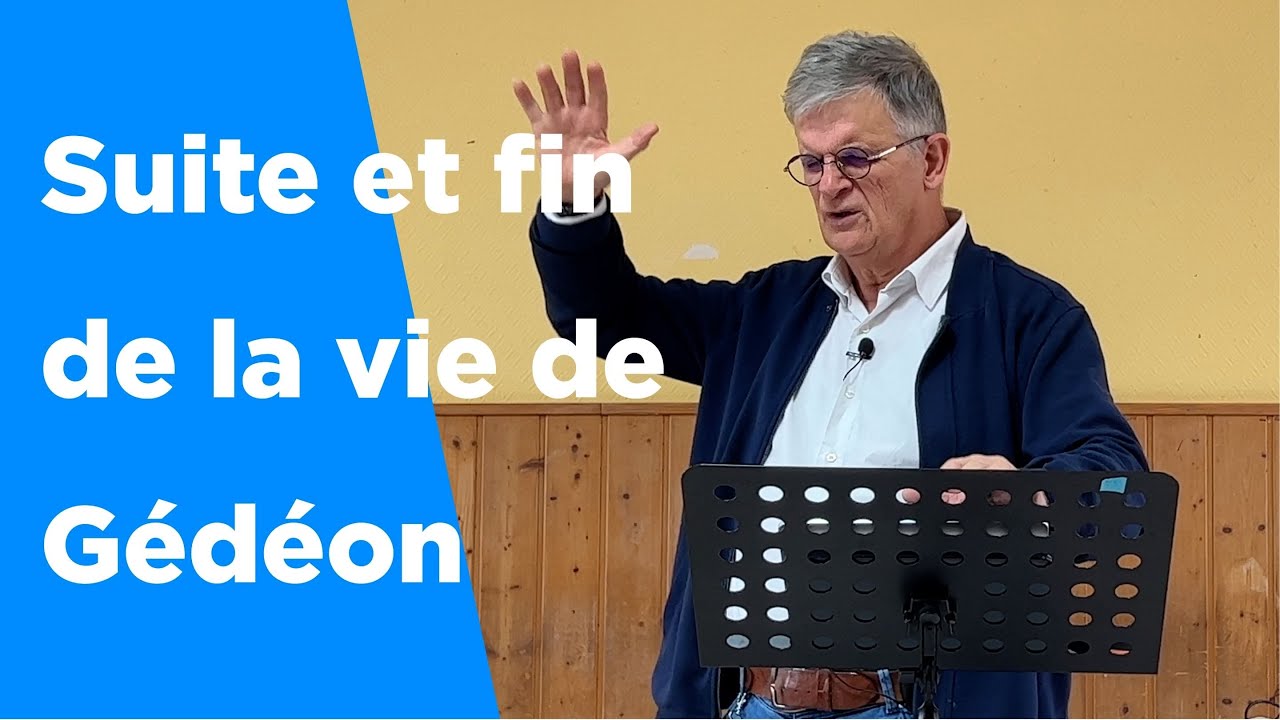 Suite et fin de l'histoire de Gédéon !
