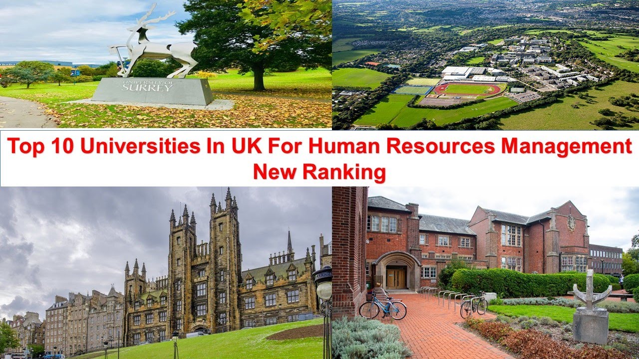 Top 10 UNIVERSITIES IN UK FOR HUMAN RESOURCES MANAGEMENT New Ranking