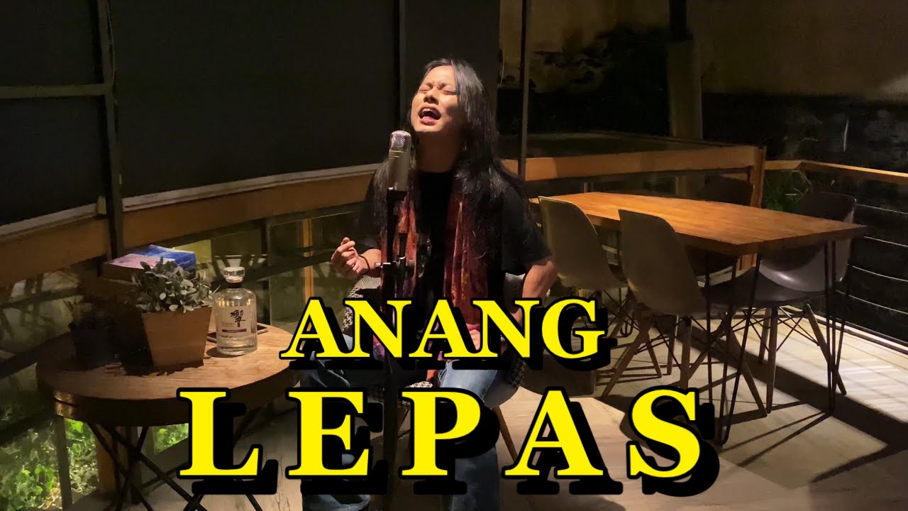 ANANG - LEPAS ( COVER )