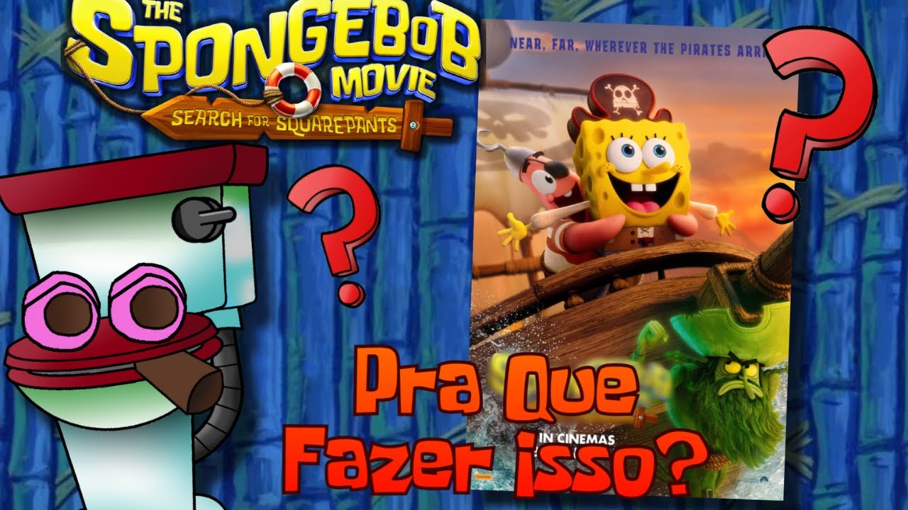 🧽Um Único Erro DESTRUIU Por Completo O Novo Filme Do Bob Esponja🧽