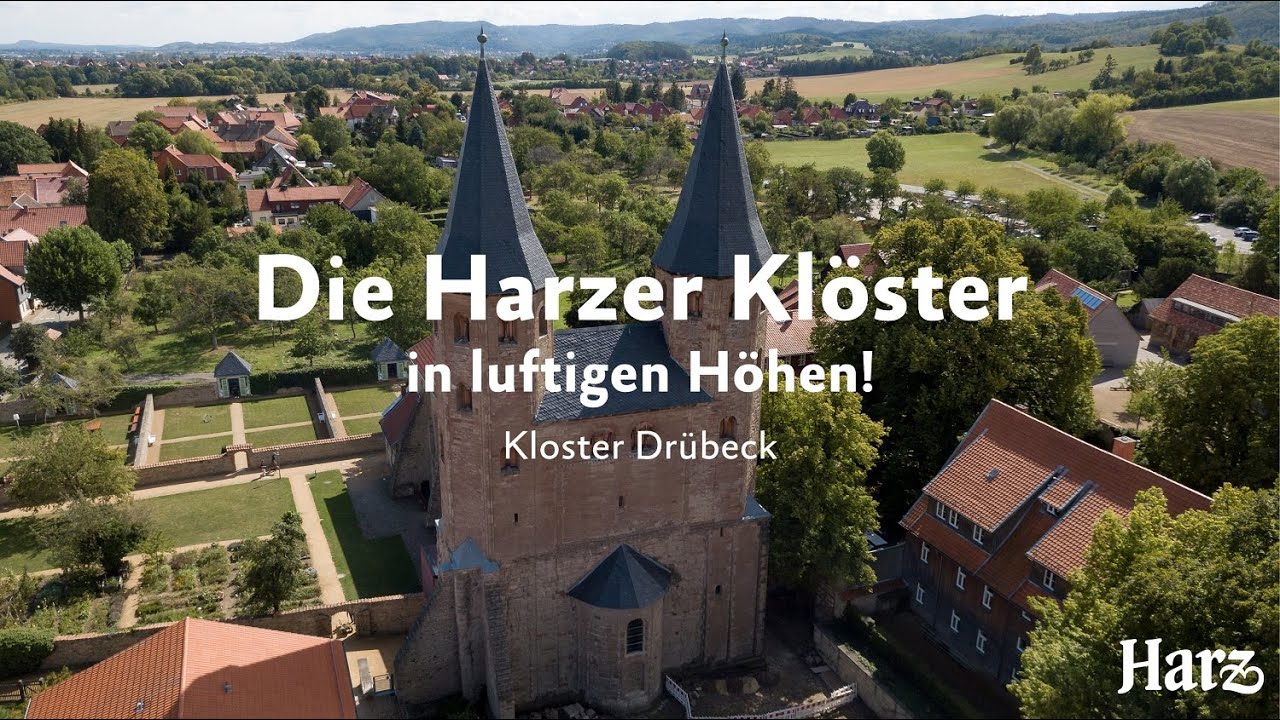 DIE HARZER KLÖSTER - in luftigen Höhen - Kloster Drübeck