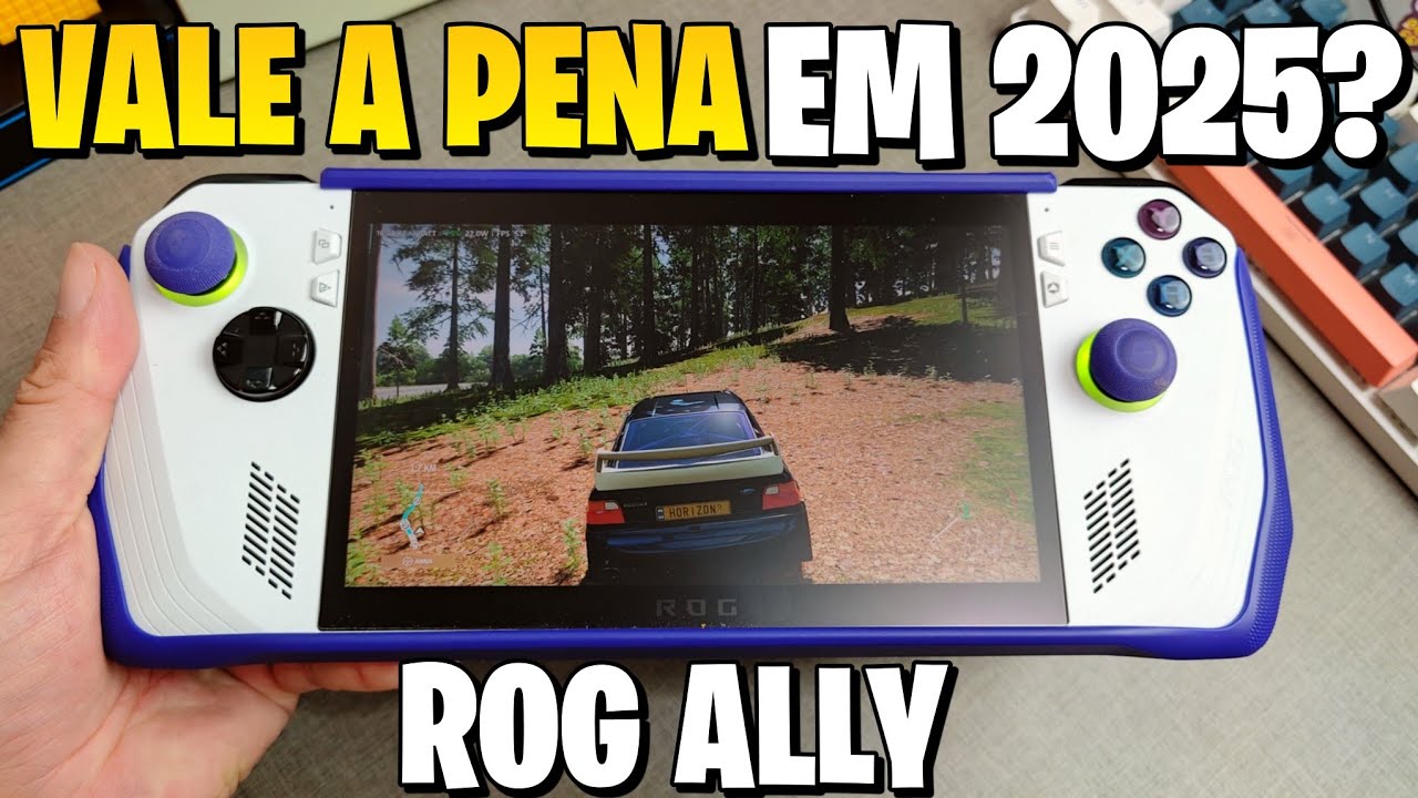 ROG ALLY VALE A PENA EM 2025