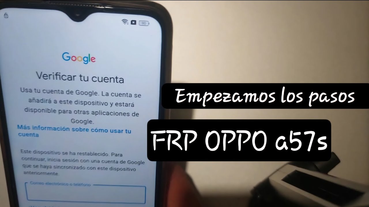 FRP Quitar cuenta Google Oppo a57s