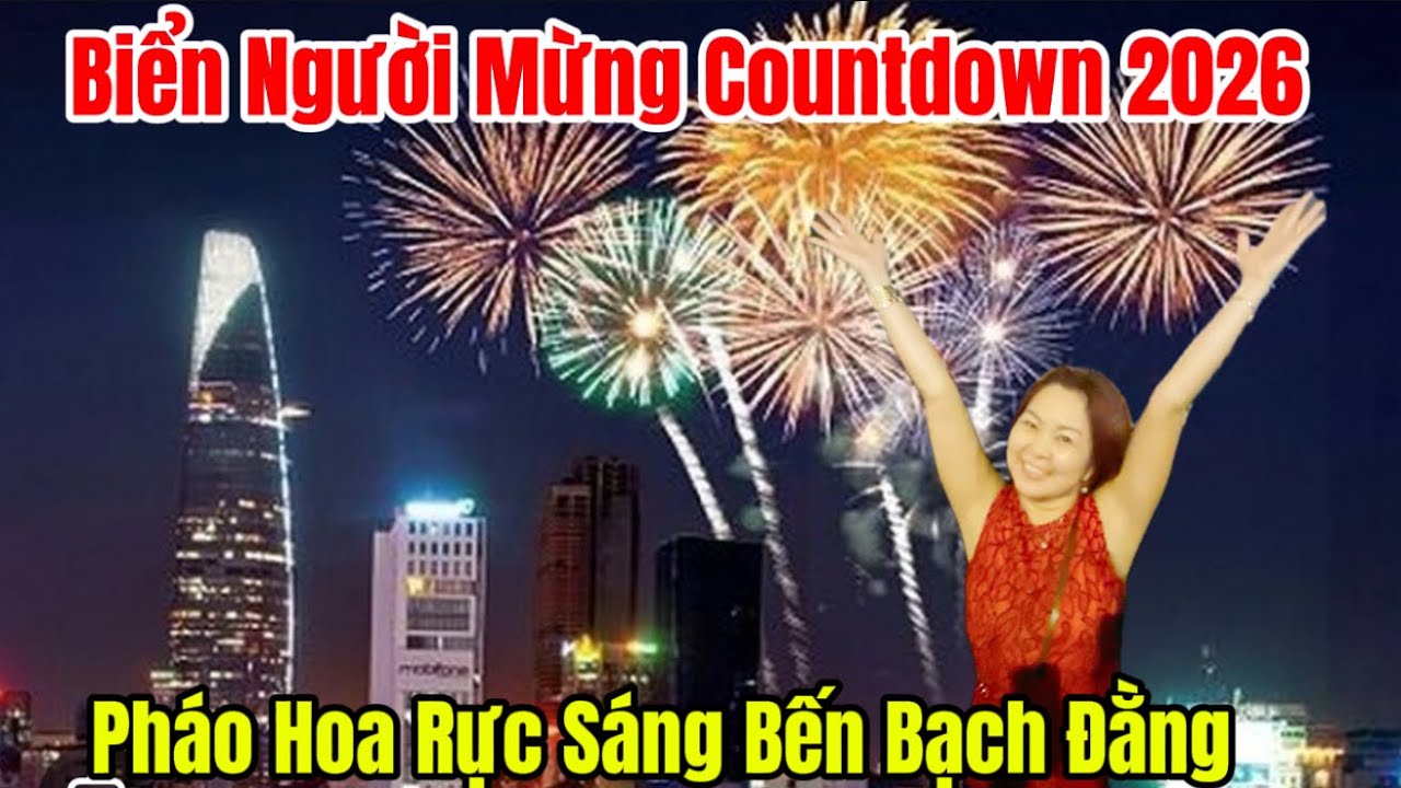 Giây Phút Chào Năm 2026: Pháo Hoa Rực Sáng, Biển Người Xem Pháo Hoa Bến Bạch Đằng