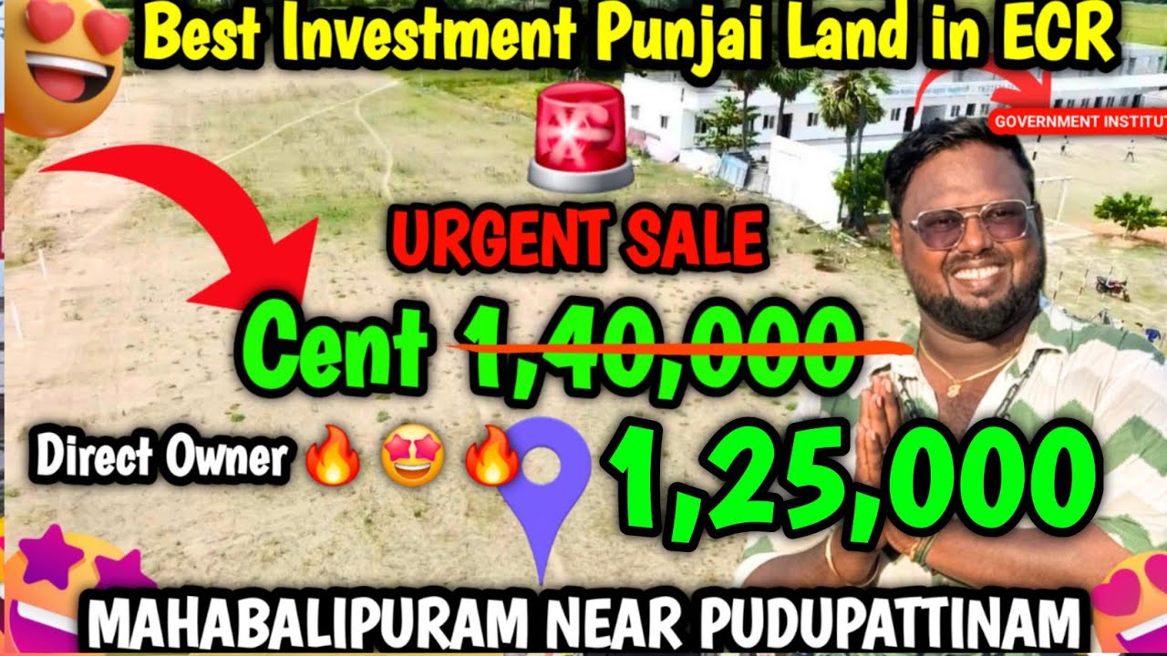 Investment Land For Sale In Pudupattinam ECR Near Mahabalipuram | Chennai Plots | Idea Mani 