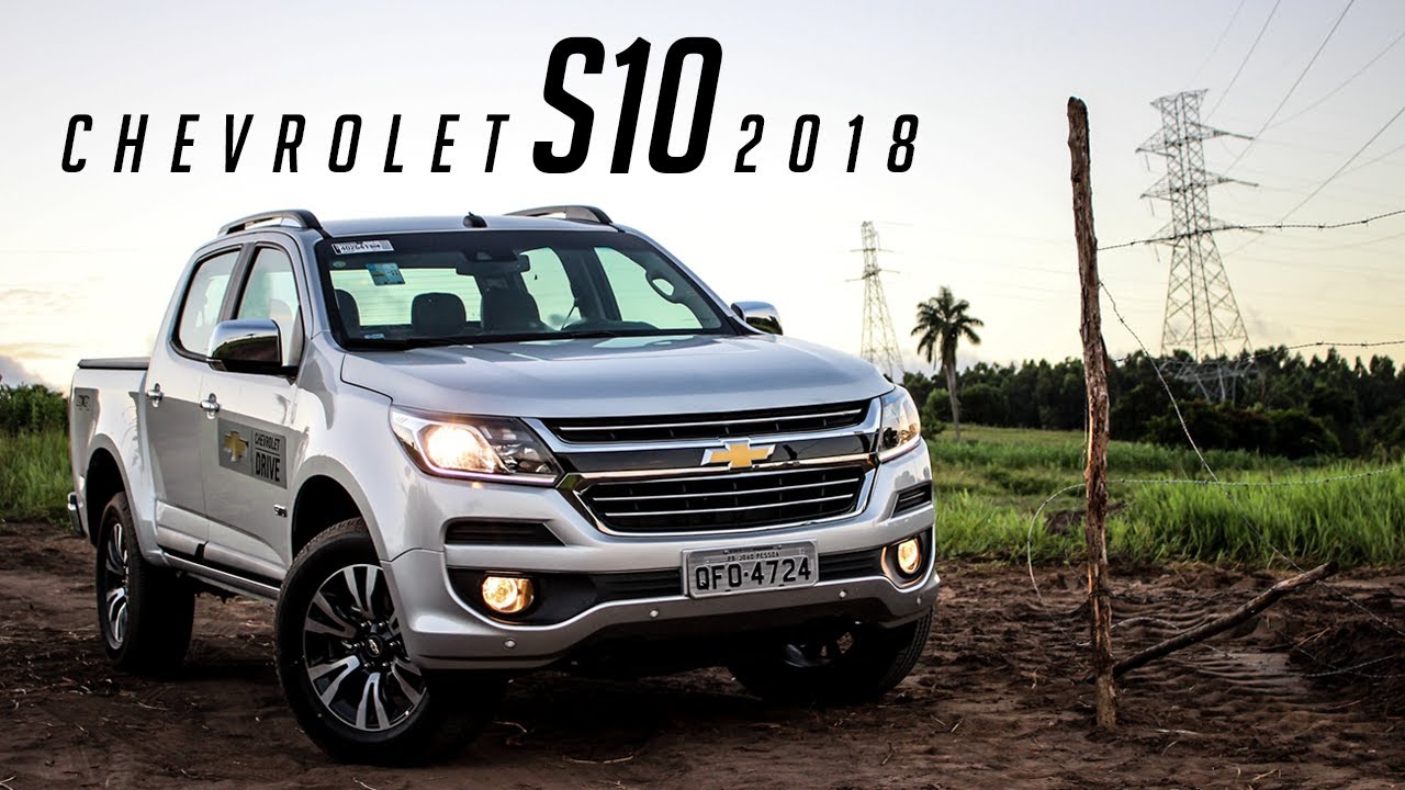 Avaliação com a Chevrolet S10 LTZ 2.5 Flex AT 4x4 2018