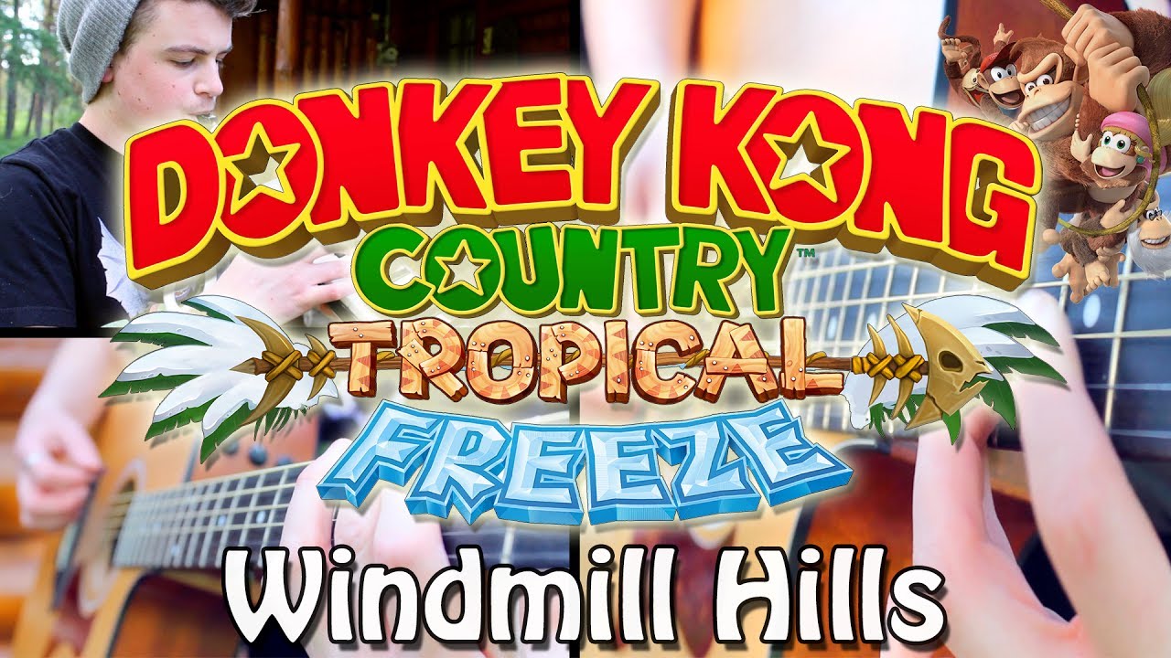 Windmill Hills - DKC: Tropical Freeze (Acoustic/Ocarina) Guitar Cover