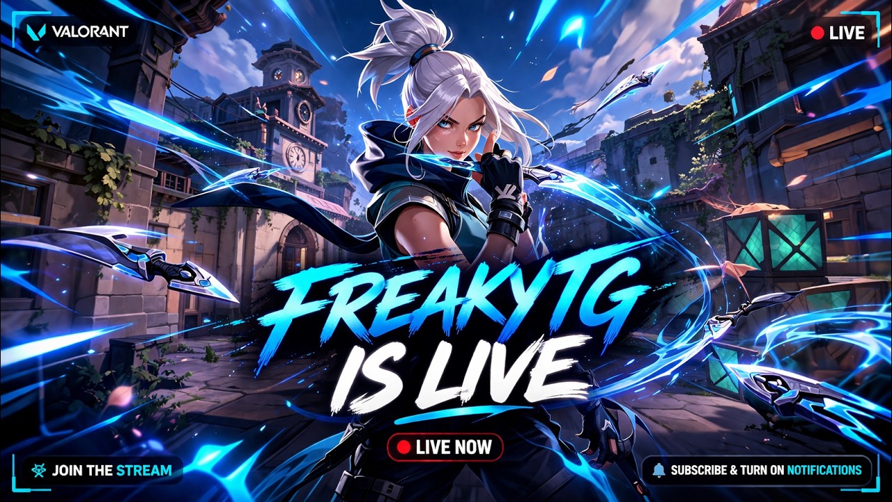 Valorant Daily Fun Stream | Daily Streams | FreakyTG
