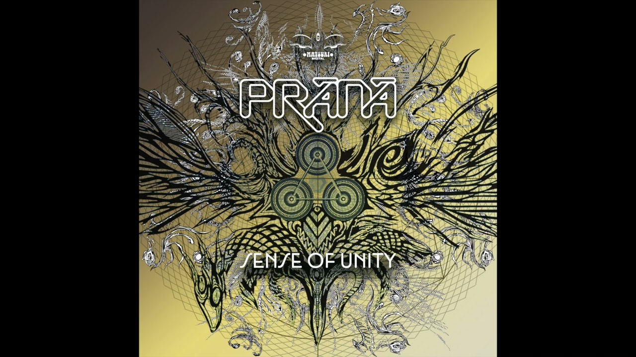 Prana - Sense of Unity